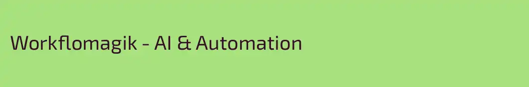 Workflomagik - AI & Automation